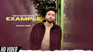 Navaan Sandhu  Example Official Video New EP Relentless  New Punjabi Songs [upl. by Sucitivel]