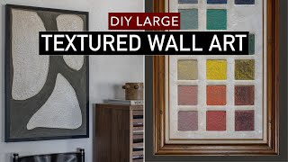 DIY WALL ART  3 easy textured DIY ideas on a budget modern  minimalist [upl. by Rohclem]