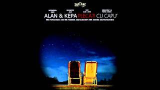 ALAN amp KEPA  Plecati cu capu [upl. by Atirabrab]