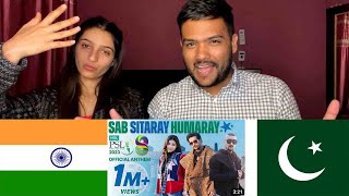 PSL Official Anthem Indian Reaction  Sab Sitaray Humaray  Shae Gill Asim Azhar amp Faris Shafi [upl. by Divadnoj]