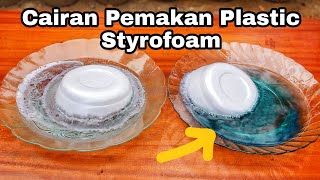 EKSPERIMEN Cairan Pemakan Plastic Styrofoam [upl. by Nerrot485]