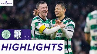 Celtic 71 Dundee  Celtic Score SEVEN To Thrash The Dee  cinch Premiership [upl. by Salter]