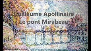 Guillaume Apollinaire Le pont Mirabeau Мост Мирабо [upl. by Winser]