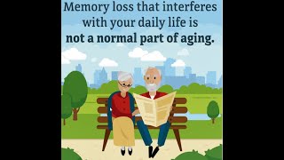 Memory Loss is Not a Normal Part of Aging [upl. by Horvitz]