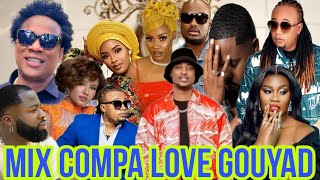 mixtape kompa mix konpa gouyad [upl. by Ociram943]