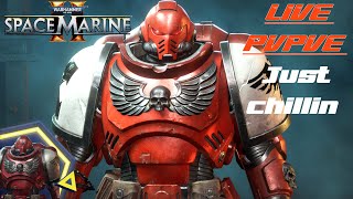 🔴Live SPACE MARINE 2 🔴 MY HAMMER CAN BREAK EVERYTHING [upl. by Emersen]