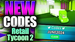 Retail Tycoon 2 CODES  ROBLOX 2024 [upl. by Rhynd]