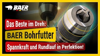 Das Beste im Dreh BAER Bohrfutter  Spannkraft und Rundlauf in Perfektion 💪🌀 [upl. by Anehsak]