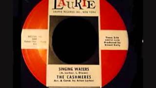 THE CASHMERES  SINGING WATERS [upl. by Schreck]