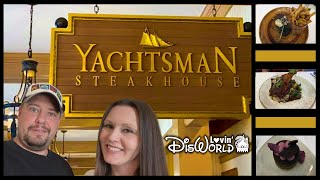 Yachtsman Steakhouse Dinner Review  Disneys Yacht Club  Disney Dining Review [upl. by Philipp]