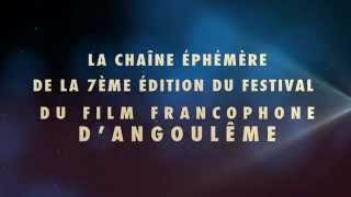 Teaser chaîne éphémère Numericable  Festival du Cinéma dAngoulême [upl. by Iveksarap]