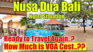 Hotel Situation In Nusa Dua Bali  Bali Update Situation 2022 [upl. by Asina]