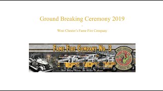 Fame Fire Company Groundbreaking Ceremony 2019 [upl. by Airenahs615]