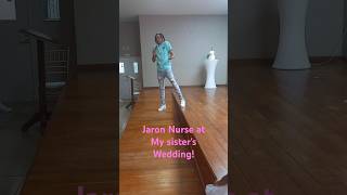 Jaron Nurse Performing at My Sisters Wedding [upl. by Coopersmith]