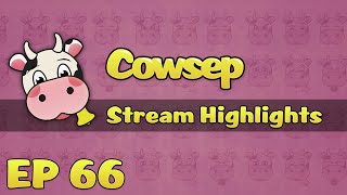 Cowsep Stream Highlights EP 66 Wurf [upl. by Skylar]