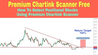 Chartink Premium Scanner Free  how to select positional stocks using chartink premium scanner [upl. by Bernita708]