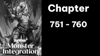 Monster Integration Audiobook Chapter 751  760 [upl. by Verile]