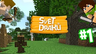 Začátek nového dobrodružství Svět Draků 1 [upl. by Laurentia]