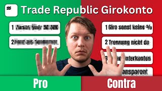 Ohne Probleme Trade Republic Girokonto Vorteile amp Nachteile [upl. by Root]