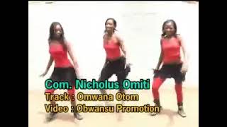 Grace Omwana O Tom by Omiti Changanya [upl. by Kern]