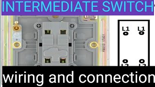 intermediate switch wiring and connection dubai electrician work 2switch [upl. by Madge251]