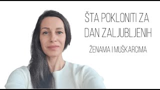 Šta pokloniti za dan zaljubljenih muškarcima a šta ženama [upl. by Eagle]