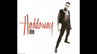 Haddaway – Life Instrumental 1993 [upl. by Abocaj]