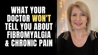 What Your Doctor WONT Tell You About Fibromyalgia amp Chronic Pain [upl. by Galven]