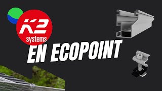 K2 Systems en Ecopoint [upl. by Rosaline]