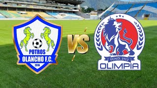 OLANCHO FC VS OLIMPIA EN VIVO [upl. by Pownall]