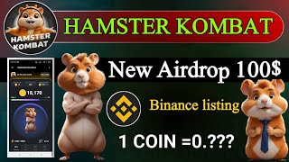 Hamster Kombat Mining  New Airdrop Withdrawal Coming Soon  Binance Listening Soon [upl. by Edmondo]