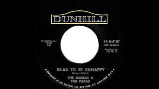 1967 HITS ARCHIVE Glad To Be Unhappy  Mamas amp The Papas mono 45 [upl. by Adlare16]