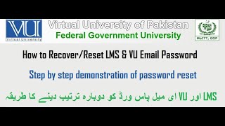 How to RecoverReset LMS amp VU Email Password [upl. by Elbas530]