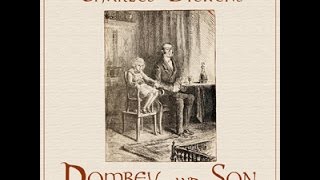 Dombey and Son by CHARLES DICKENS Audiobook  Chapter 03  Mil Nicholson [upl. by Daria]