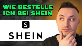 Wie Bestellt Man Bei Shein 2024  Einfache Anleitung [upl. by Aramoy867]