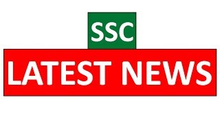 SSC LATEST NEWS UPDATE [upl. by Annauqahs671]