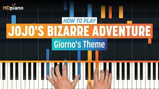 How to Play quotGiornos Themequot JoJos Bizarre Adventure  HDpiano Piano Tutorial [upl. by Okramed]