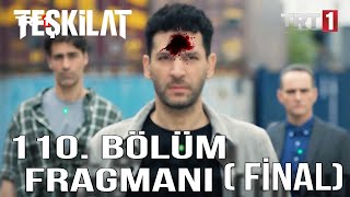 Teşkilat 110 Bölüm 1 Fragmanı  Ömer Atmaca Hedefte Yolun Sonu Vurulucak Mı [upl. by Vowel]