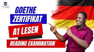 Goethe Zertifikat A1 LESEN  How to pass the reading Exam  German A1 Goethe Exam [upl. by Ekim]