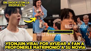 YEONJUN DE TXT VIRAL POR AYUDARLE A FAN A PROPONERLE MATRIMONIO A SU NOVIA  QUEDA EN SHOCK [upl. by Benedix]