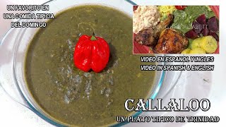 Como Hacer Callaloo How To Make Callaloo  Un plato tipico en TRINIDAD  A traditional Trini Dish [upl. by Maxima]