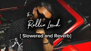 Rollin Loud Video  Slowered and Reverb  lofimusic remix lofichill 1million music slowedsongs [upl. by Cordy]