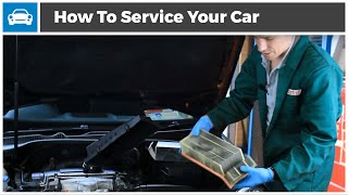 How to Service Your Car [upl. by Grimaldi]