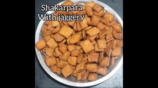 shakarpara recipe shakarpara with wheat flour shakarpara with jaggery by anu home kitchen [upl. by Aikram19]