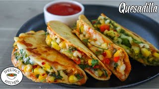 वेज किसाड़िया  Less Oil Snacks  vegetable quesadilla  quesadilla recipe  Sheetals Kitchen [upl. by Montford811]