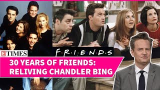 ‘FRIENDS Turns 30 Fans Go Emo Over Bittersweet Memories Of Matthew Perry AKA Chandler Bing [upl. by Reniar]