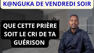 KNGUKA DE VENDREDI SOIR LE 22112024 PAR CHRIS NDIKUMANA  KANGUKA FRANCAIS [upl. by Niko902]