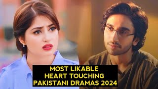 Top 8 Most Likable Heart Touching Pakistani Dramas 2024 [upl. by Most]