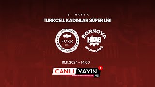 FATİH VATAN SPOR  BORNOVA HİTAP SPOR  KADINLAR SÜPER LİG 8 HAFTA [upl. by Lebasiairam]