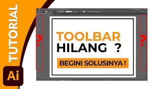 Mudah Cara Mengembalikan Toolbar Yang Hilang  Adobe Illustrator Hack [upl. by Trik]